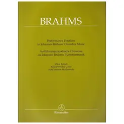 Performance Practices In Johannes Brahms' Chamber Music