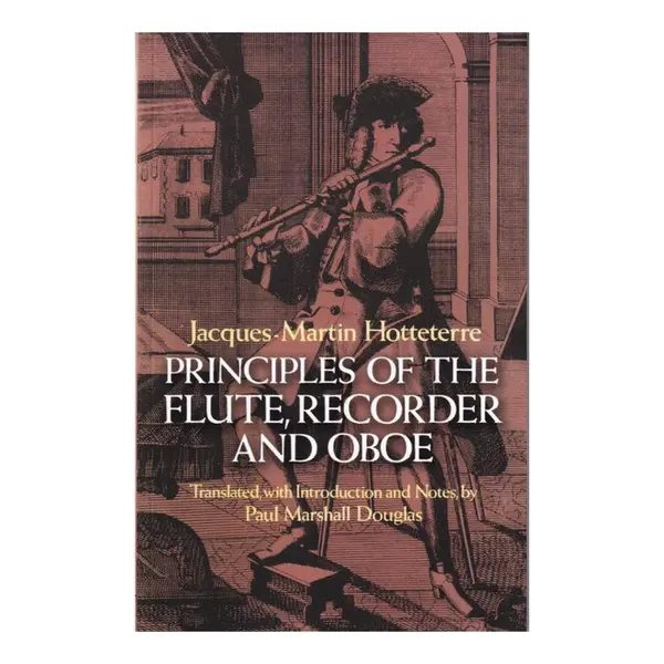 Principles Of The Flute, Recorder And Oboe