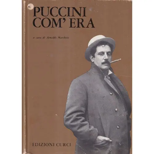 Puccini Com`Era  (Em Italiano)