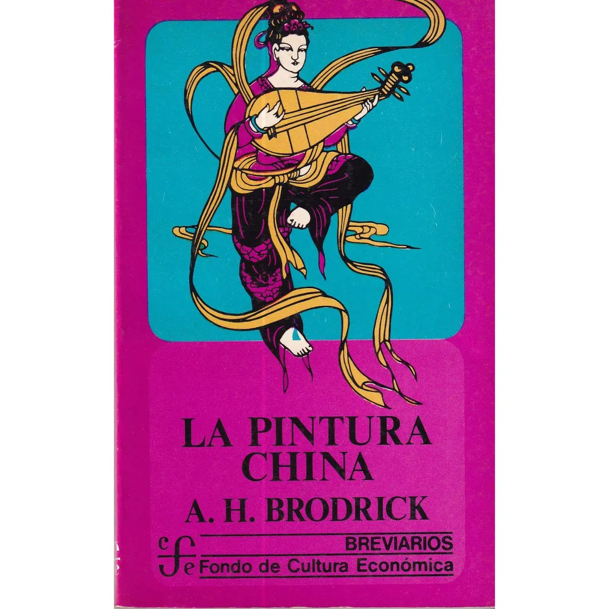 Pintura China (La) - Exemplar Antigo