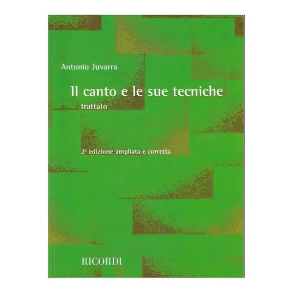 Il canto e le sue techniche - Trattato