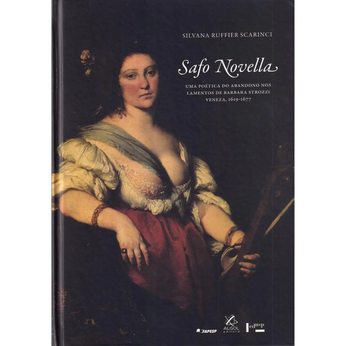 Safo Novella - Uma Poética Do Abandono Nos Lamentos de Barbara Strozzi