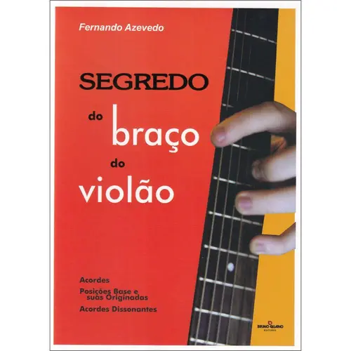 Segredo Do Braço Do Violão
