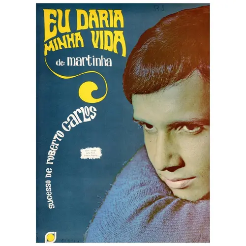 Eu Daria Minha Vida