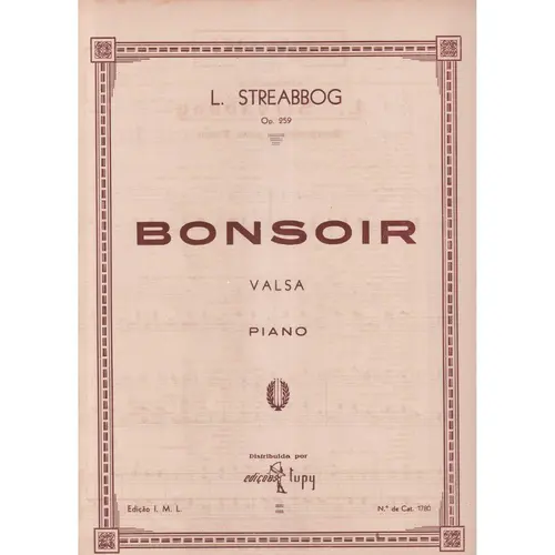 Bonsoir - Valsa  op. 259 para piano (Edição Antiga)