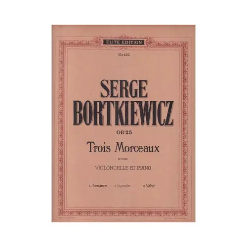 Trois Morceaux - Op.25  (Edição Antiga)