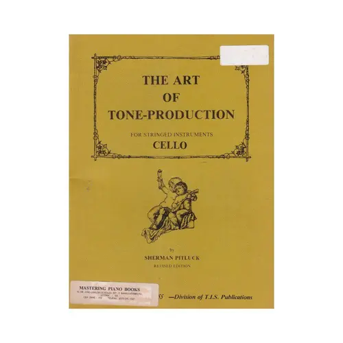 The Art Of Tone-Production -  Cello  (Edição Antiga)