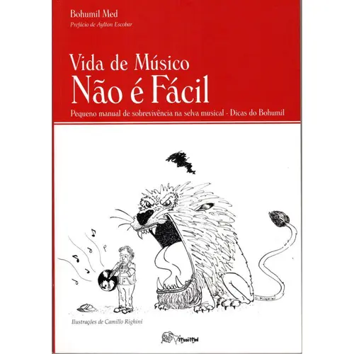 Vida de músico não é fácil