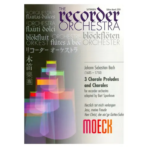 3 chorale preludes and chorales for recorder orchestra