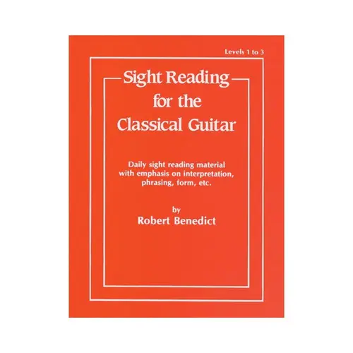 Sight Reading for the Classical Guitar, Level I-III