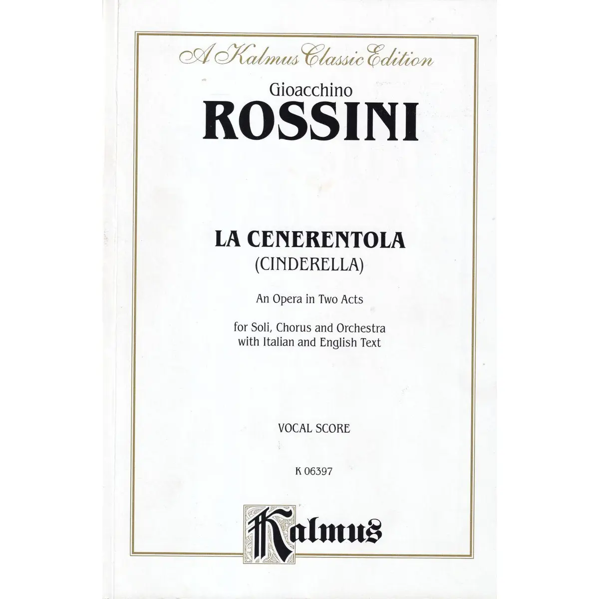 La Cenerentola (Cinderella) - Vocal score