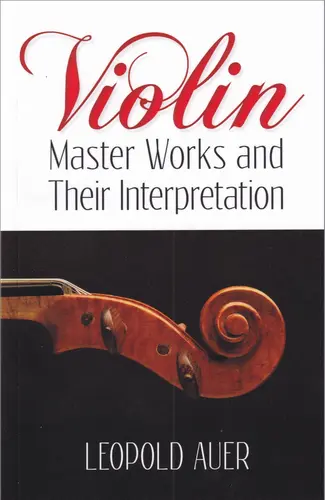Violin Master Works and Their Interpretation
