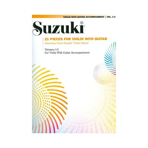 21 Pieces for Violin With Guitar -Selections from Suzuki school