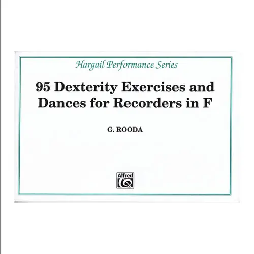 95 Dexterity Exercises and Dances for Recorders in F
