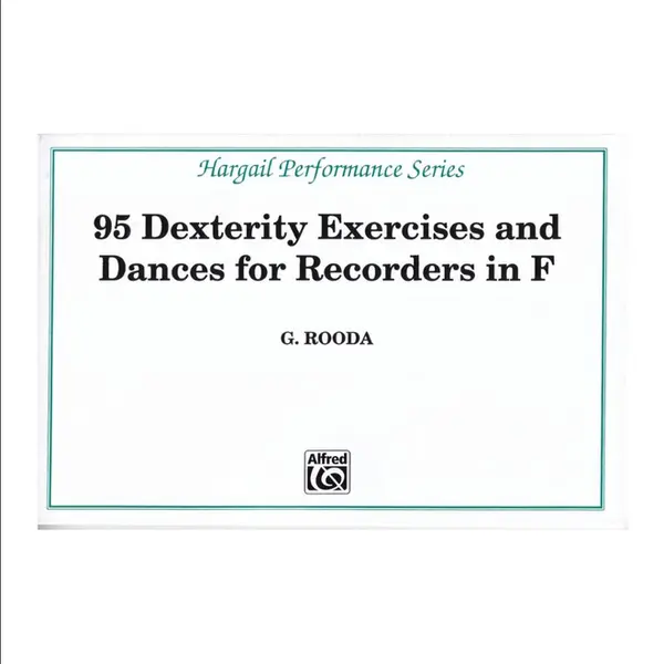 95 Dexterity Exercises and Dances for Recorders in F