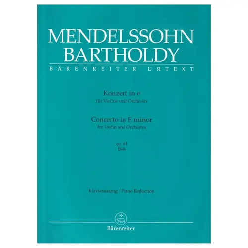 Concerto for Violin and Orchestra E minor op. 64 - piano reduction - Early version