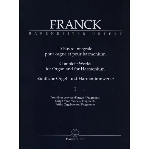 Complete works for organ and harmonium vol.1 - Early Organ Works / Fragments