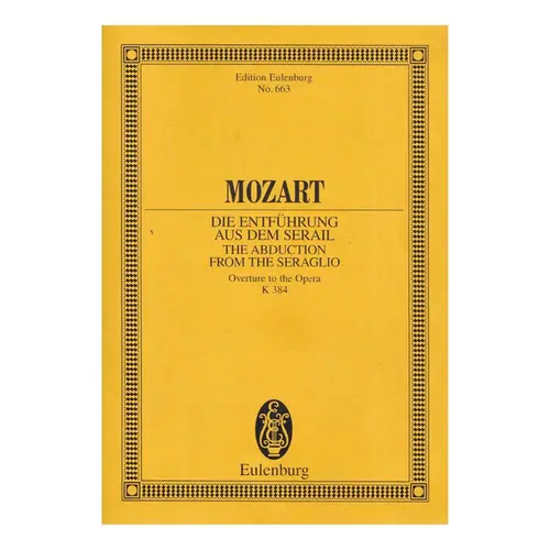 From de abduction from the Seraglio overture to the opera KV 384 - study score