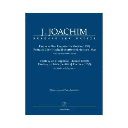 Fantasy on Hungarian Themes (1850), Fantasy on Irish [Scottish] Themes (1852) for Violin and Orchestra