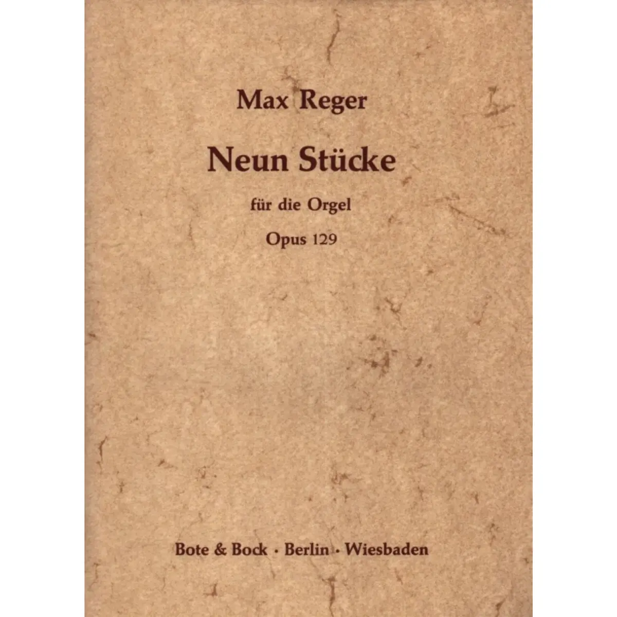 Neun Stucke Fur Die Orgel - Op.129