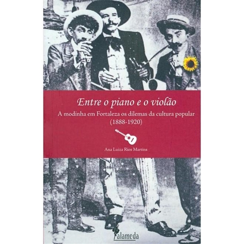Entre o Piano e o Violão:A Modinha e a - Universidade Estadual do