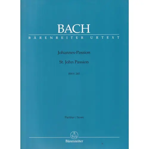 Johannes-Passion BWV 245 - fulll Score