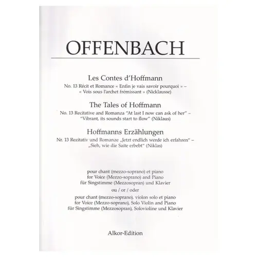 Le contes d'Hoffmann - no.13 Recitative and Romanza "Enfin je vais savoir pourquoi" – "Vois sous l'archet frémissant" (Nicklausse) for mezzosoprano and piano