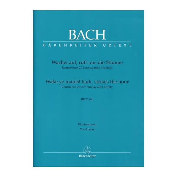 Wachet Auf, Ruft Uns Die Stimme - Bwv 140 - Kantate