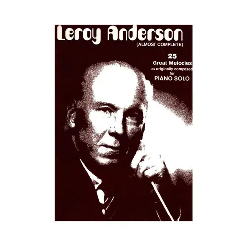 Leroy Anderson (Almost Complete)