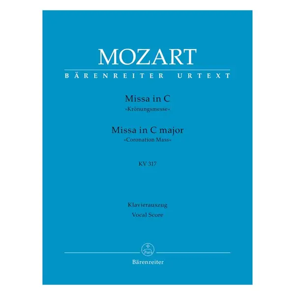 Missa in C Major - KV 317  Coronation Mass - Vocal Score
