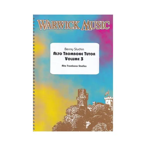 Alto Trombone Tutor Volume 3
