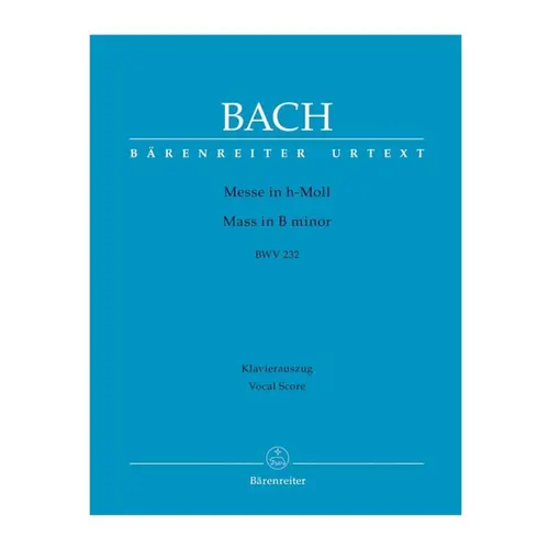 Mass in B minor BWV 232 - Vocal Score