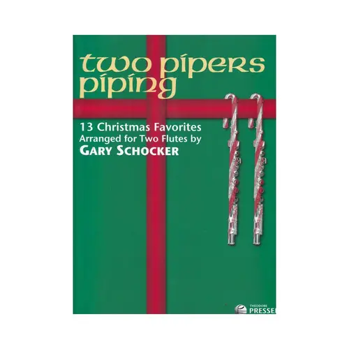 Two Pipers Piping - 13 Chrisstmas Favorites