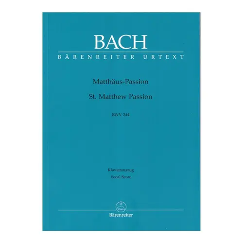 St.Matthew passion - BWV 244 - Vocal Score - Urtext