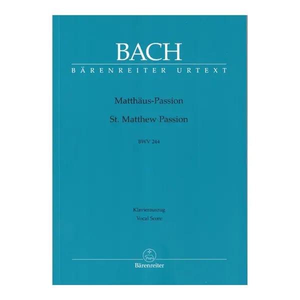 St.Matthew passion - BWV 244 - Vocal Score - Urtext