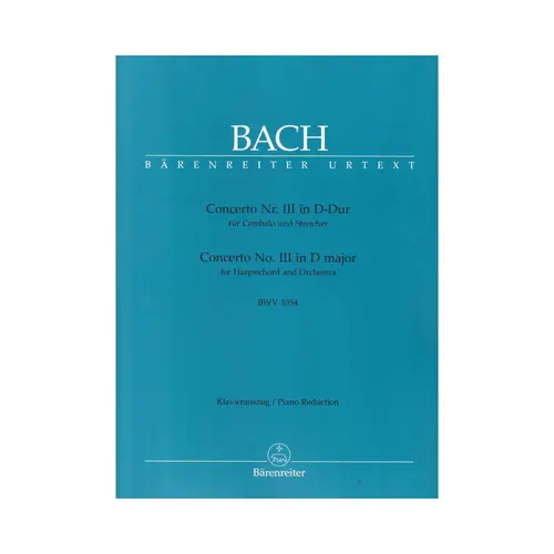 Concerto N.3 In D-Dur - Bwv 1054 Fur Cembalo Und Streicher - Piano Reduction