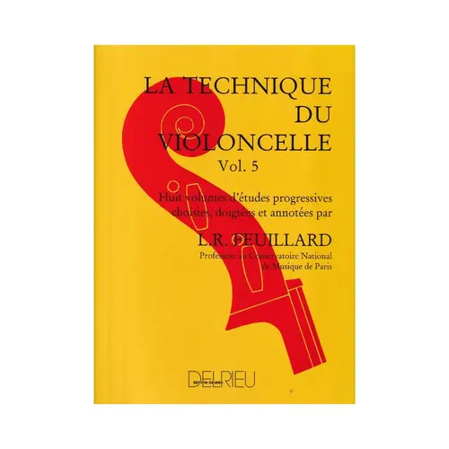 La Technique Du Violoncelle - Vol.5