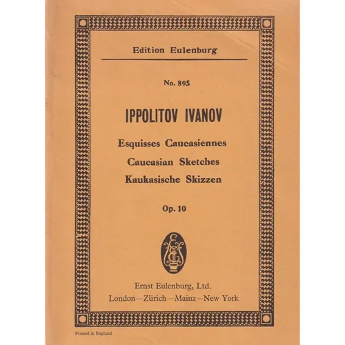 Esquisses Caucasiennes Op.10    Caucasian Sketches ( study score)