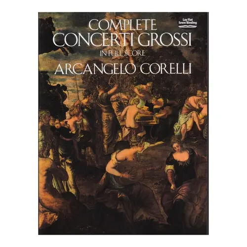 Complete Concerti Grossi In Full Score
