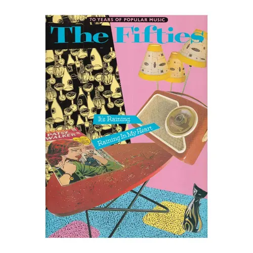 The Fifties - 70 Years Of Popular Music