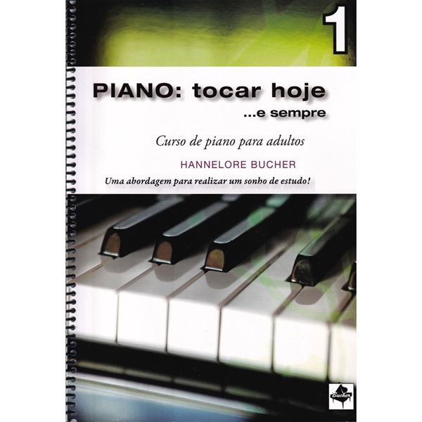 120 Músicas favoritas para Piano - 3º Volume: Incluindo um curso