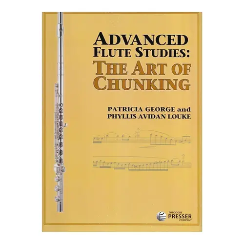Advanced Flute Studies - The Art Of Chunking