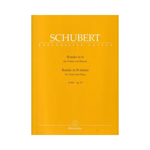 Rondo in B minor for violin and piano - D 895  Op.70