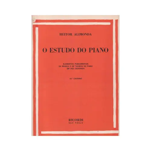 O Estudo Do Piano  - Vol.10