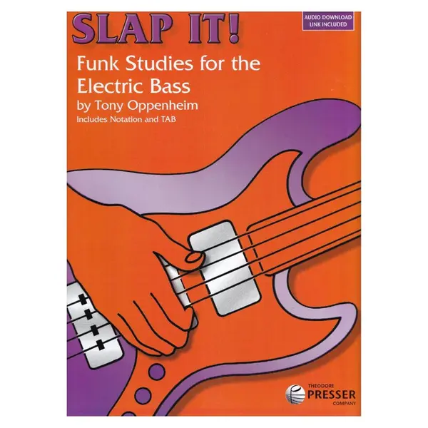 Slap It! Funk Studies For Electric Bass