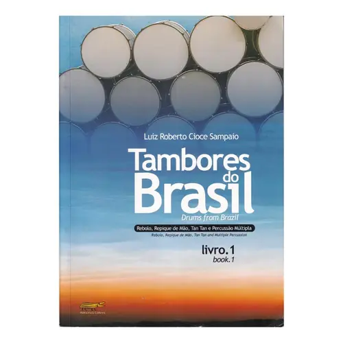 Tambores Do Brasil Vol.1
