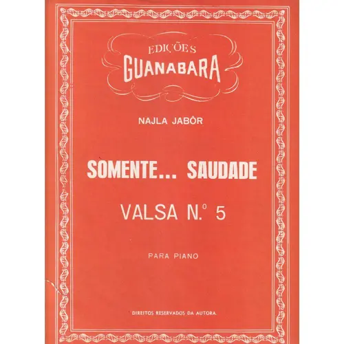 Somente... Saudade - Valsa N.5