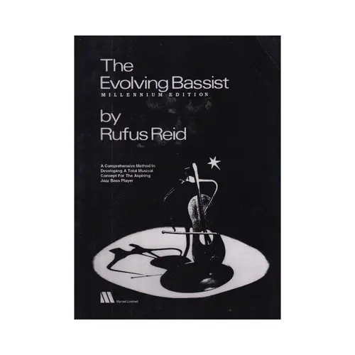 The Evolving Bassist - millennium edition 2000