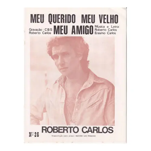 Meu querido meu velho meu amigo