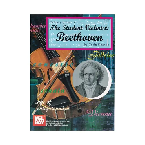 The Student Violinist: Beethoven